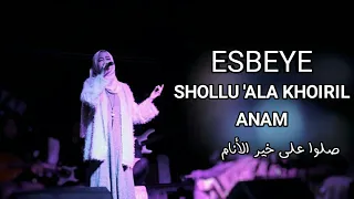 Download Lirik SHOLLU 'ALA KHOIRIL ANAM صلوا على خير الأنام Cover by ESBEYE MP3