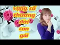 Download Lagu vọng cổ Thương Đời Con Gái ;trình bày trang nguyễn; tác giả Nguyễn Hữu Nghĩa