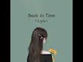 Lyn –  Back in Time (The Moon That Embraces The Sun ost)| Han/Rom/Indo Sub