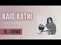 Download Lagu Kaid Katni - Mohd. Sadiq X Ranjit Kaur| Punjabi Old Song Remix