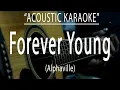 Lagu Forever young - Alphaville (Acoustic karaoke)