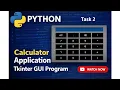 Python Tkinter Calculator Application CODSOFT Internship Task 2 Beginner Project