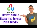 OpenCV Python Tutorial For Beginners 25 - Detect Simple Geometric Shapes using OpenCV in Python