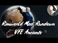 OUTDATED Vanilla Factions Expanded Ancients - Rimworld Mod Rundown 1 5