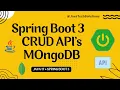 Spring Boot 3 Integration with MongoDB CRUD Operations Hibernate Build Rest API