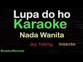 Download Lagu LUPA DO HO -Lagu Batak -Joy Tobing |KARAOKE NADA WANITA​⁠ -Female-Cewek-Perempuan@ucokku