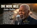 Live One More Mile – Deep Soul Blues Journey Official Full Playlist  Eddie Dalton.
