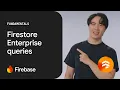 How do queries work on Firestore Enterprise