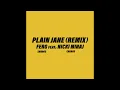 Lagu A$AP Ferg - Plain Jain (Extended Remix) Ft. Nicki Minaj