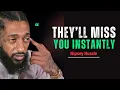 Download Lagu When You Stop Chasing, They Start Missing You | Powerful Motivational Speech || Nipsey Hussle