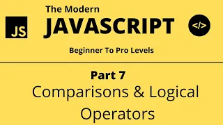 The Modern JavaScript Tutorial Part 7 Comparisons Logical Operators Tech Quick Learner