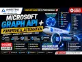 Day 26 Microsoft Graph API PowerShell Automation Intune Microsoft 365 Hands-On Tutorial