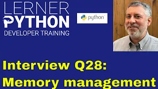 Python interview question Memory management in Python