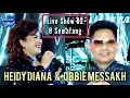 Download Lagu Heidy Diana \u0026 Obbie Messakh Live Show @ Semarang (Part 02)