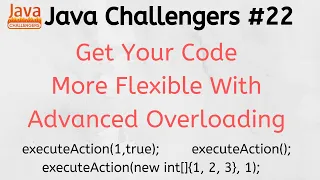 Java Challenges - Advanced Overloading varArgs