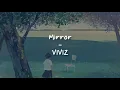 Download Lagu Mirror - VIVIZ [LIRIK SUB INDO]