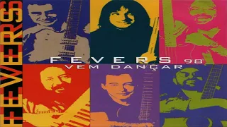 The Fevers - 1998 - ( Cd Completo ) - ( V.em D.ançar ) - ( Canta Grandes Sucessos )