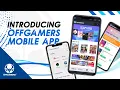 OffGamers App Is Now Available On Google Play Store