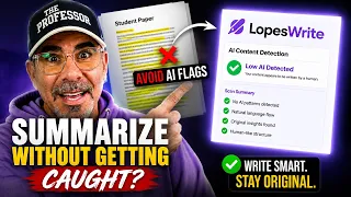 Summarize Without Getting Caught Here s What LopesWrite Finds