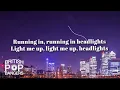 Alok, Alan Walker - Headlights (Lyrics) ft. KIDDO