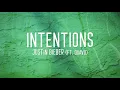 Justin Bieber - Intentions (Lyrics) ft. Quavo