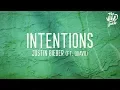 Download Lagu Justin Bieber - Intentions (Lyrics) ft. Quavo