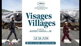 Teaser "Non-rencontres" - VISAGES, VILLAGES d'Agnès Varda et JR