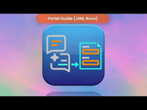 watch Portal Guide (JSM, Rovo) video