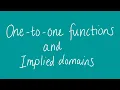 One to one functions and implied domains Unit 1 and 2 VCE Maths Methods