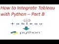 Tableau with Python Integration Deploy Python Module on TabPy Server TabPy Part - B