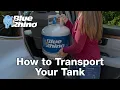 How to Transport Your Tank How To Blue Rhino