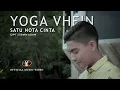 Download Lagu Yoga Vhein - Satu Nota Cinta (Official Music Video) | Lagu Melayu Terbaru