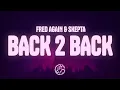 Download Lagu Skepta, Fred again.. - Back 2 Back (Lyrics)