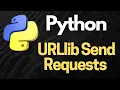 Python URLlib Simplifying HTTP Requests for Data Retrieval