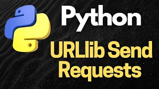 Python URLlib Simplifying HTTP Requests for Data Retrieval
