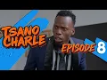 Lagu Tsano Charle Episode 8 | New Zimbabwean Series