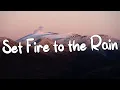 Download Lagu Adele - Set Fire to the Rain (Lyrics)  Rihanna, Eminem... (Mix Lyrics)