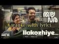 Ilakozhiye Song | Karaoke with lyrics (English) | Thalavara I 