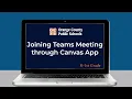 OCPS Student Tech Tips - Joining Teams Meeting through Canvas App