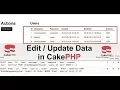 How to edit update data in cakephp tutorial