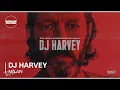 Download Lagu DJ Harvey Ray-Ban X Boiler Room 007 Milan DJ Set
