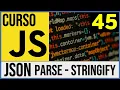 JSON JavaScript Object Notation parse and stringify methods JavaScript Course 45