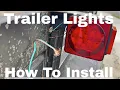How To Install And Wire Trailer Lights - DIY