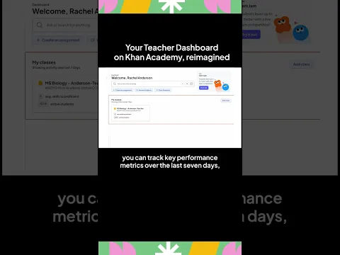 Teachers, take a tour of your Teacher Dashboard on Khan Academy