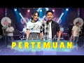 Download Lagu PERTEMUAN 2 - Selvi Ayunda ft Angkasa Putra (Official Music Video ANEKA SAFARI)