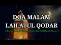 Download Lagu Doa Malam Lailatul Qodar