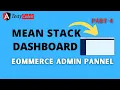 Ecommerce Application using mean stack Dashboard using MEAN Stack Testycodeiz