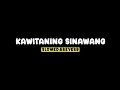 Download Lagu KAWITANING SINAWANG - ( Slowed+Reverb+Lirik ) SSM