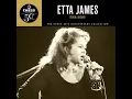 I'd Rather Go Blind - Etta James