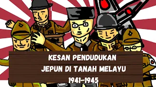 Download KESAN PENDUDUKAN JEPUN DI TANAH MELAYU (1941-1945): EKONOMI, SOSIAL DAN POLITIK MP3